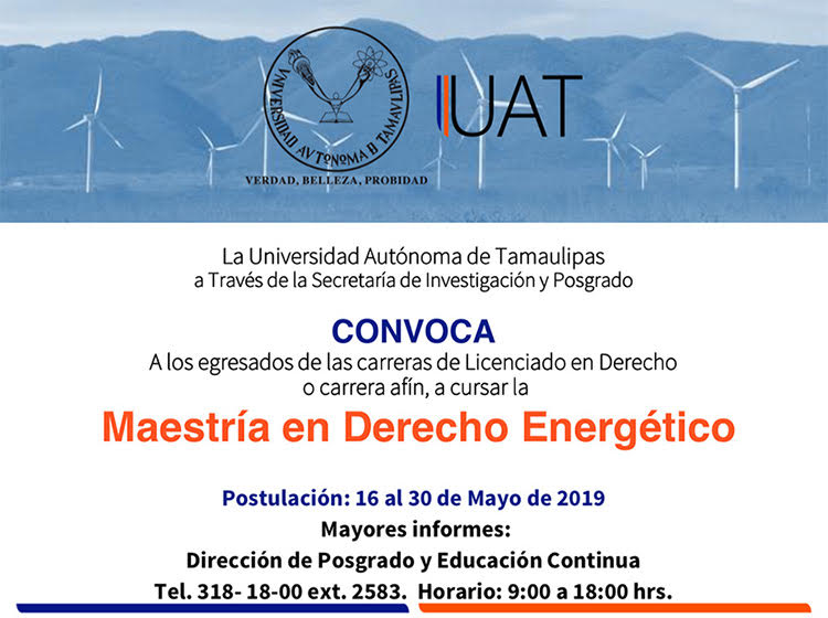 Invita UAT a cursar la Maestría en Derecho Energético