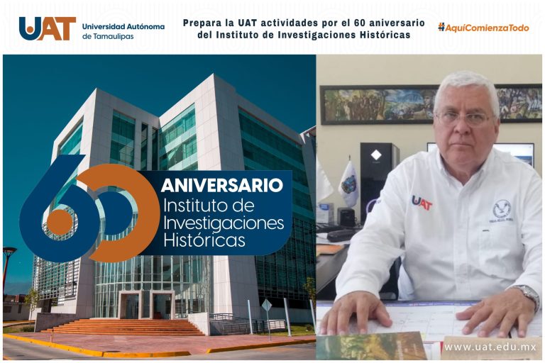 Prepara la UAT eventos por el 60 aniversario del Instituto de Investigaciones Históricas