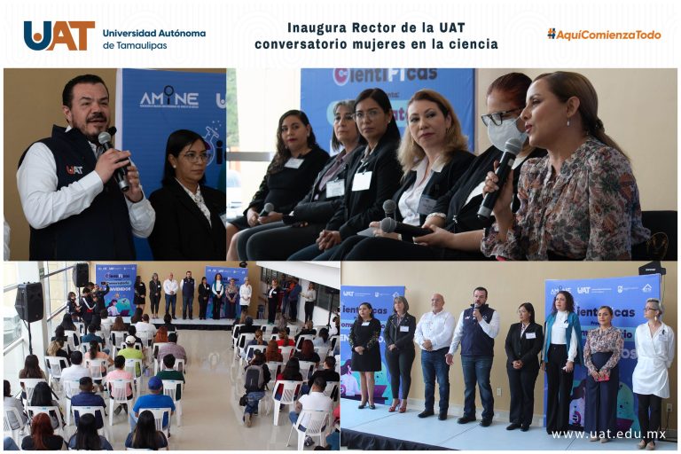 Rector de la UAT inaugura conversatorio sobre mujeres en la ciencia